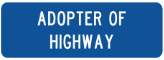Adopter a Highway sign